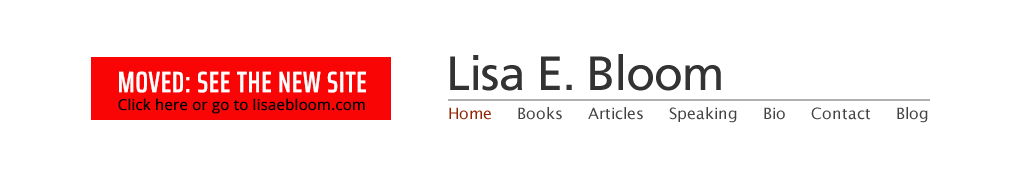 Lisa E Bloom Writer, Teacher and Speaker Homepage